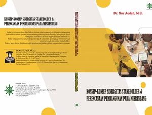 KONSEP-KONSEP SINERGITAS STAKEHOLDER & PERENCANAAN PEMBANGUNAN PADA MUSRENBANG